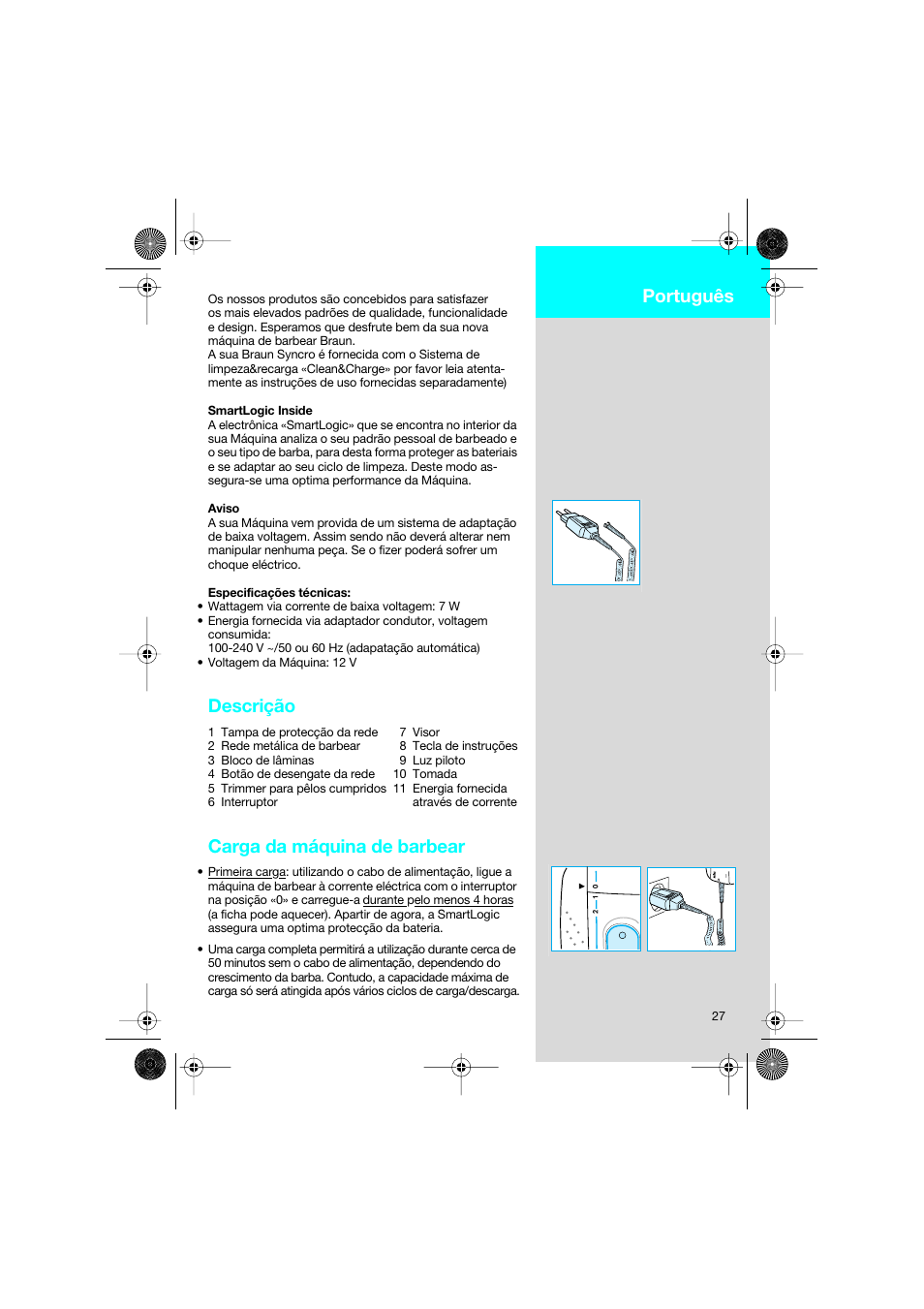 Português, Descrição, Carga da máquina de barbear | Braun 7690 Syncro System Smart Logic User Manual | Page 27 / 79