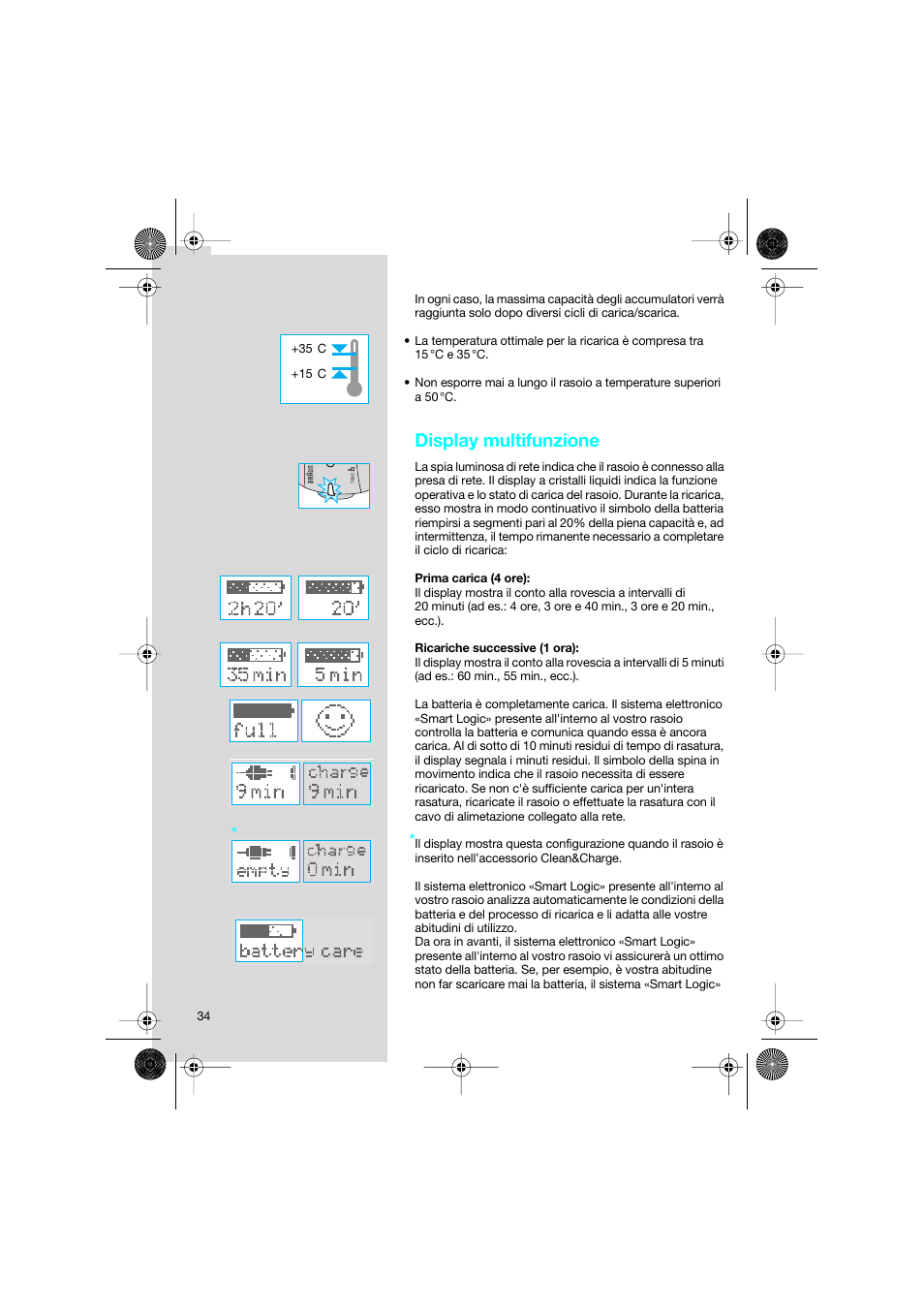 Display multifunzione | Braun 7690 Syncro System Smart Logic User Manual | Page 34 / 79