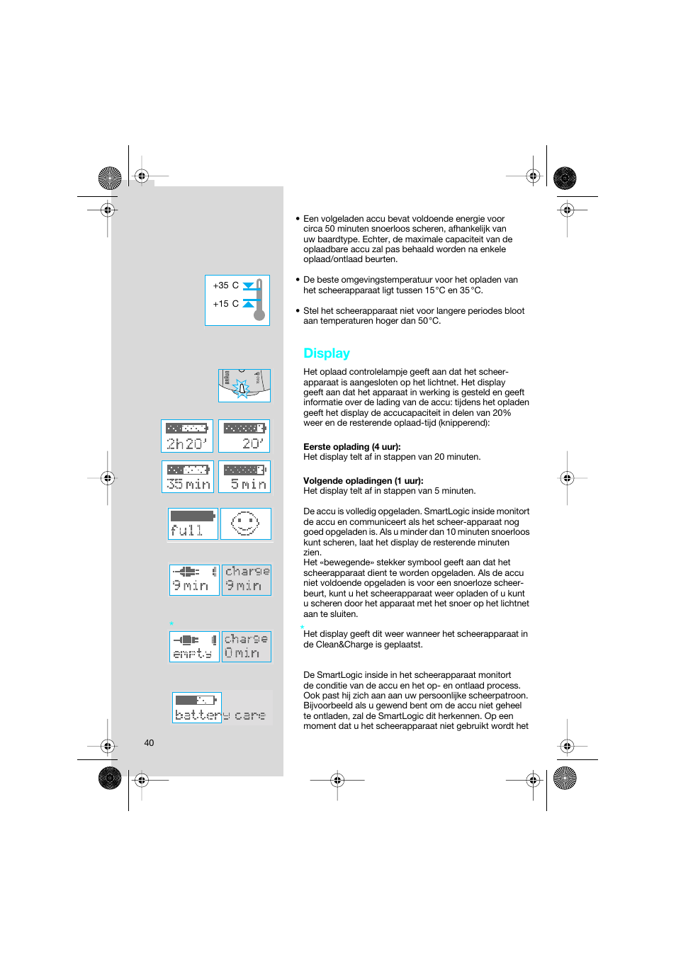 Display | Braun 7690 Syncro System Smart Logic User Manual | Page 40 / 79