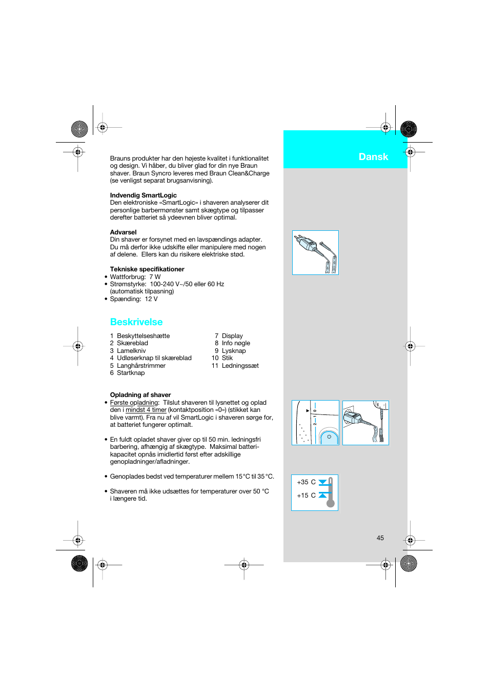 Dansk, Beskrivelse | Braun 7690 Syncro System Smart Logic User Manual | Page 45 / 79