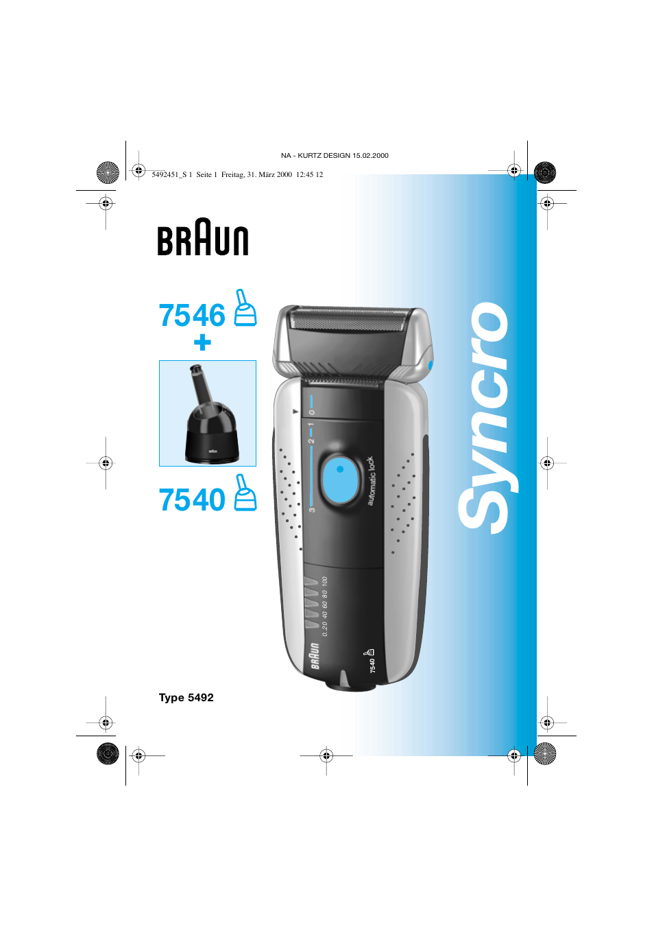 Braun 7540 Syncro  EU User Manual | 26 pages