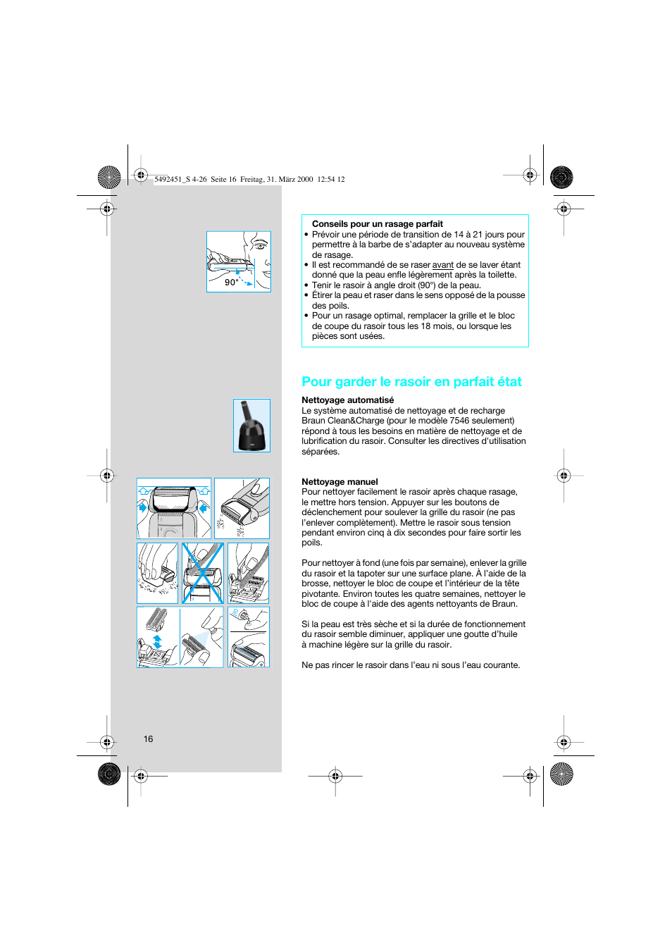 Pour garder le rasoir en parfait état | Braun 7540 Syncro  EU User Manual | Page 16 / 26