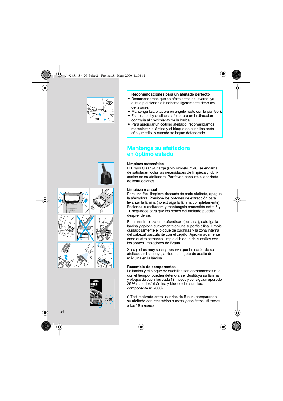Mantenga su afeitadora en óptimo estado | Braun 7540 Syncro  EU User Manual | Page 24 / 26