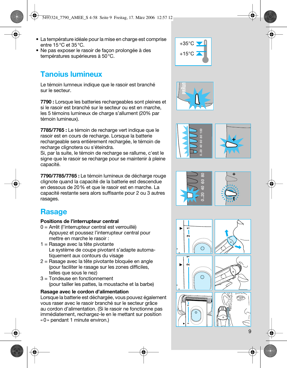 Tanoius lumineux, Rasage | Braun 7785 SyncroPro  FR User Manual | Page 9 / 57