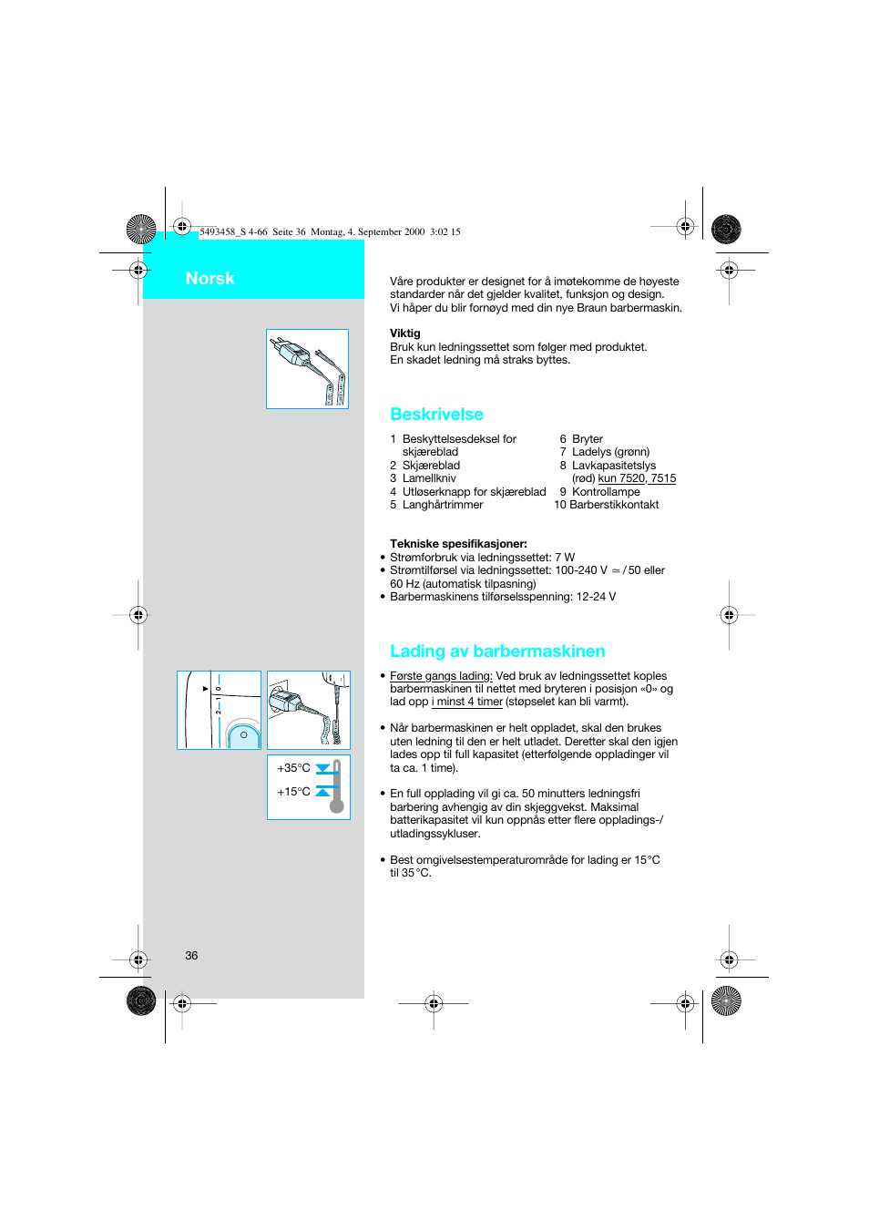Norsk, Beskrivelse, Lading av barbermaskinen | Braun 7515 Syncro User Manual | Page 36 / 63