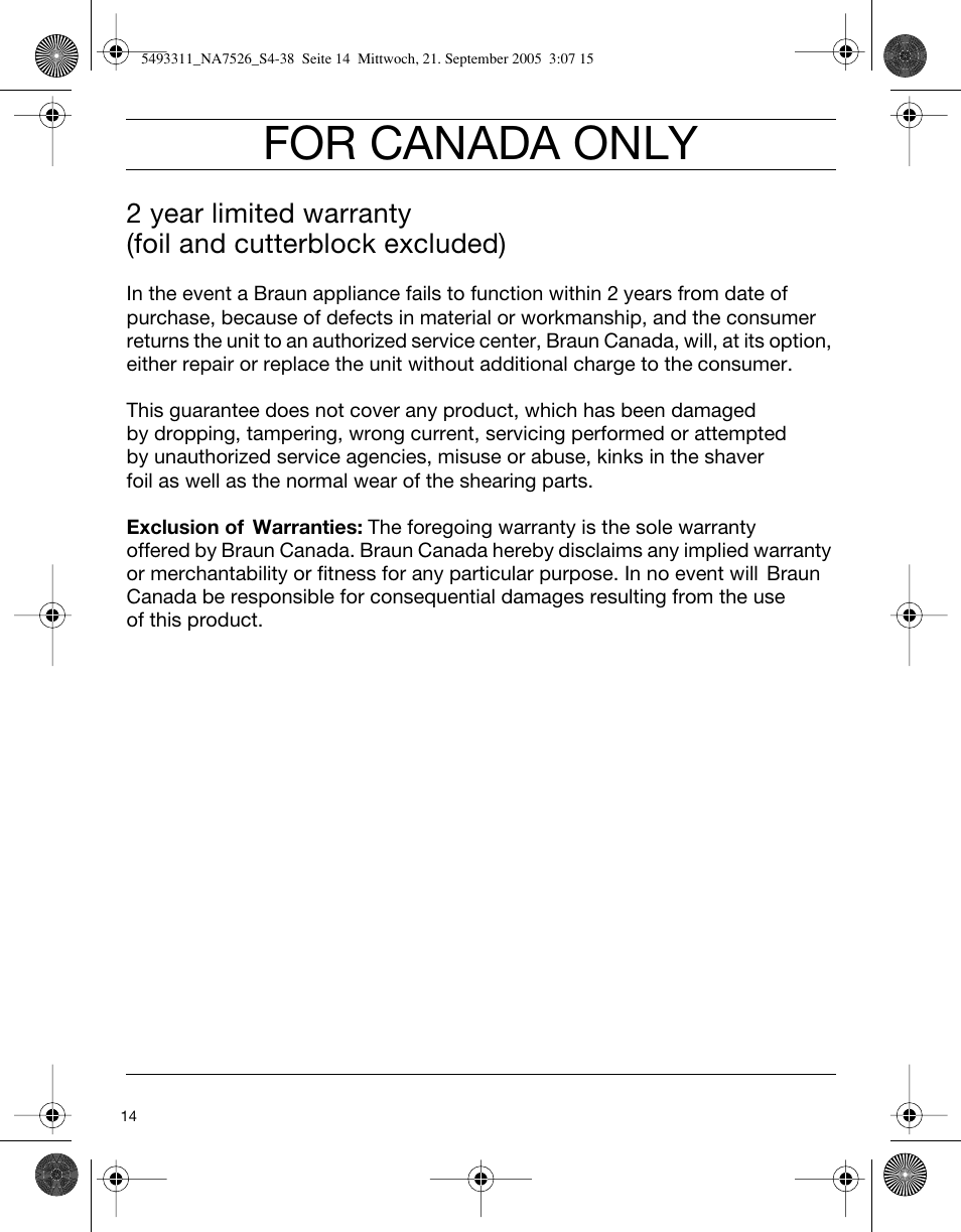 For canada only | Braun 7526 SyncroPro System User Manual | Page 14 / 35
