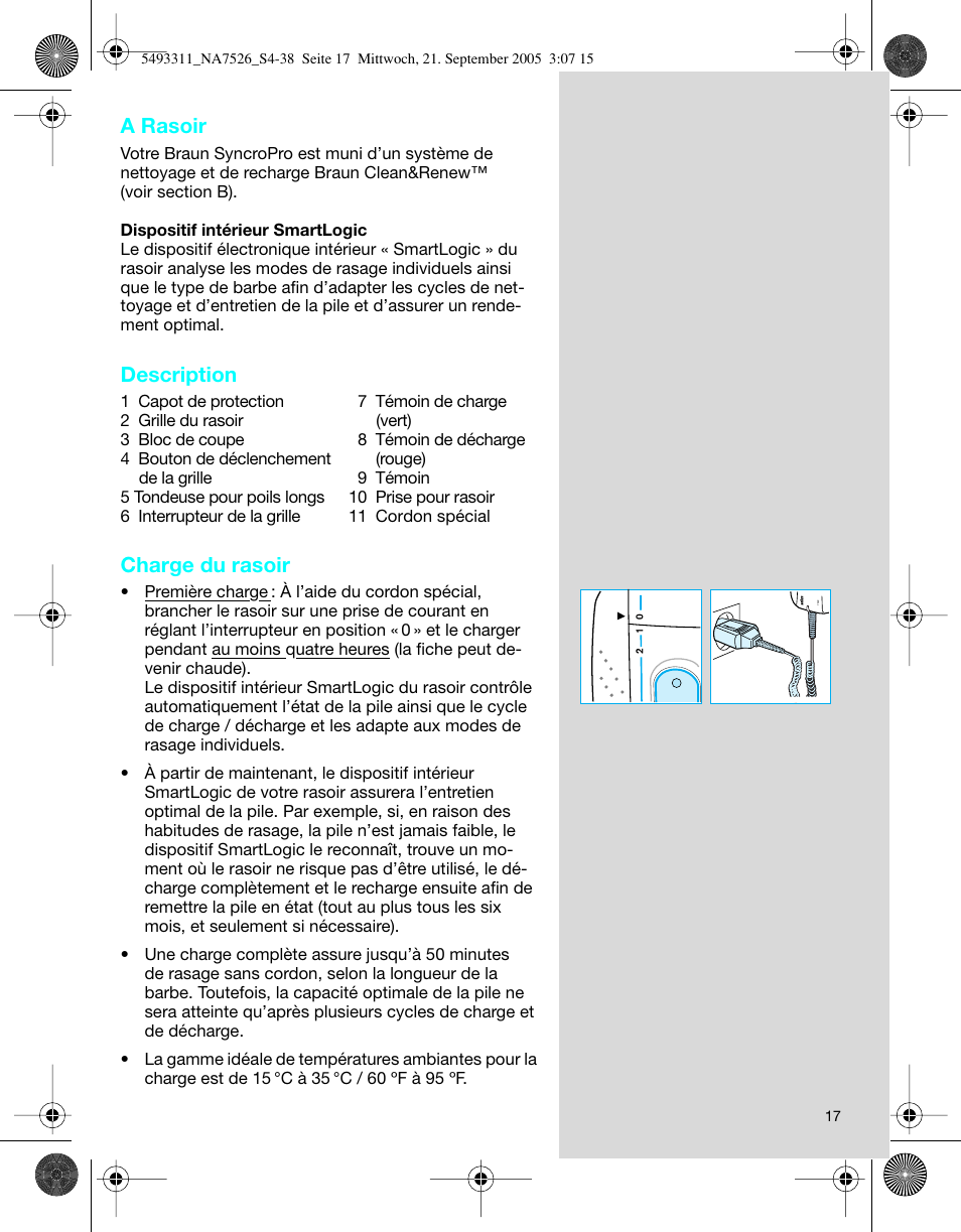 A rasoir, Description, Charge du rasoir | Braun 7526 SyncroPro System User Manual | Page 17 / 35
