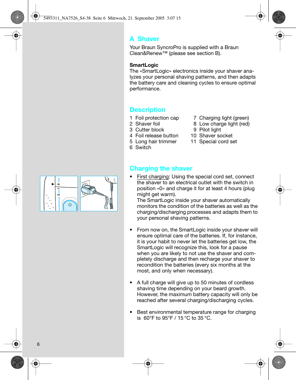 A shaver, Description, Charging the shaver | Braun 7526 SyncroPro System User Manual | Page 6 / 35