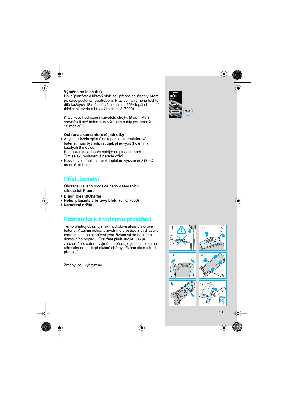 Pﬁíslu‰enství, Poznámka k ïivotnímu prostﬁedí | Braun 7630 Syncro System Smart Logic User Manual | Page 19 / 63