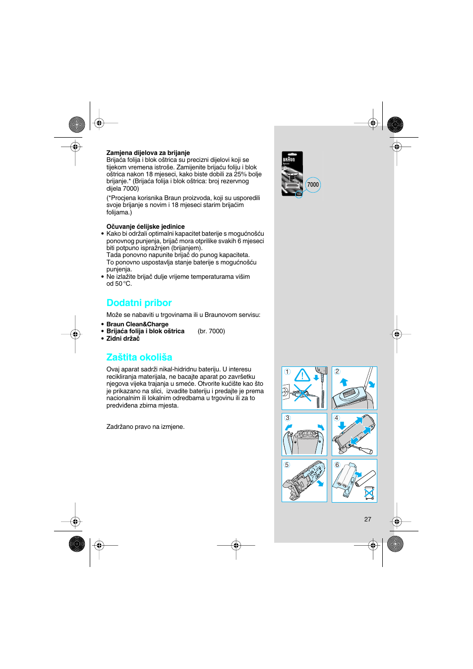 Dodatni pribor, Za‰tita okoli‰a | Braun 7630 Syncro System Smart Logic User Manual | Page 27 / 63