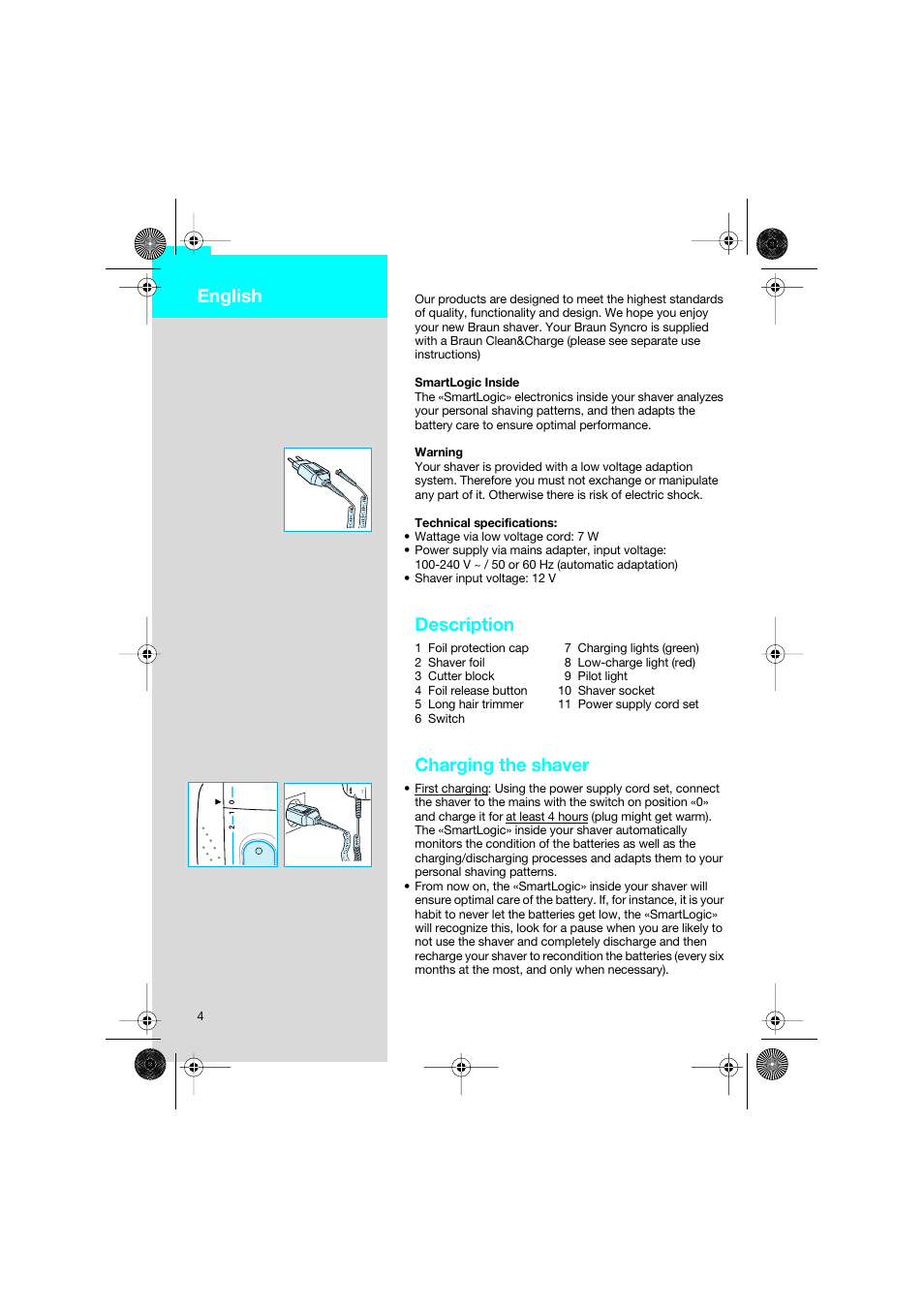 English, Description, Charging the shaver | Braun 7630 Syncro System Smart Logic User Manual | Page 4 / 63