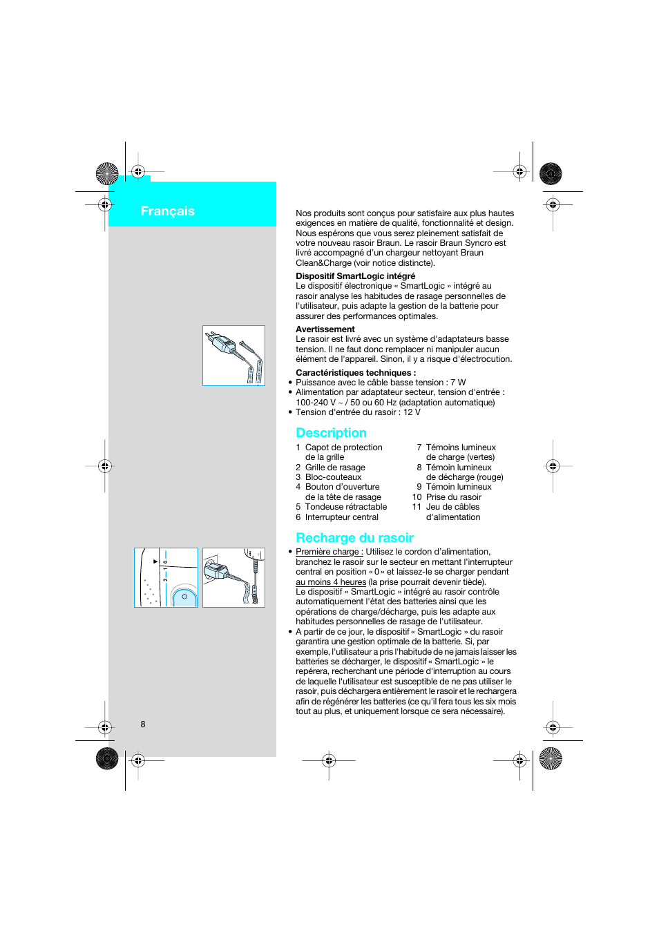Français, Description, Recharge du rasoir | Braun 7630 Syncro System Smart Logic User Manual | Page 8 / 63