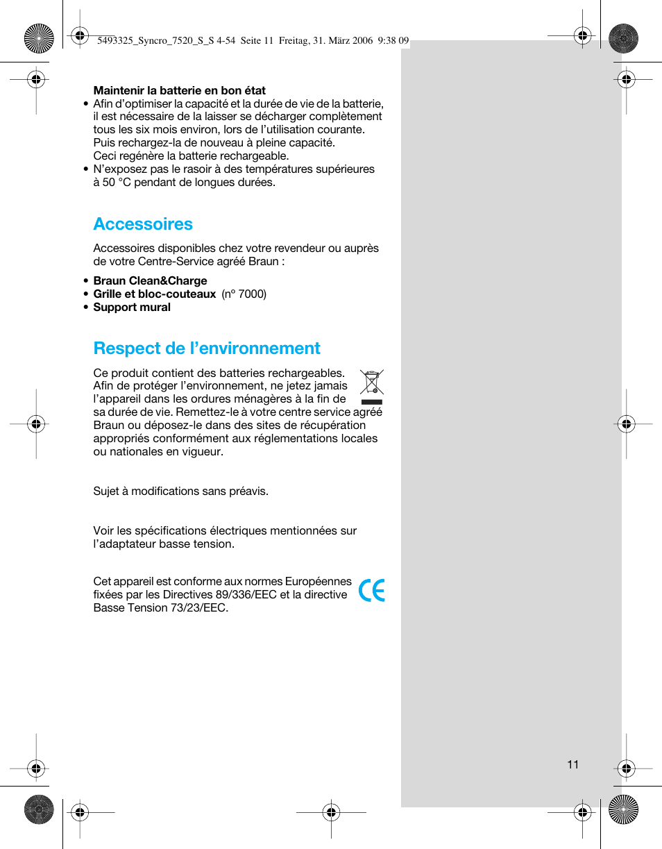 Accessoires, Respect de l’environnement | Braun 7516 Syncro User Manual | Page 11 / 53