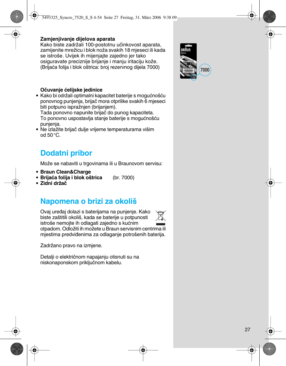 Dodatni pribor, Napomena o brizi za okoli | Braun 7516 Syncro User Manual | Page 27 / 53