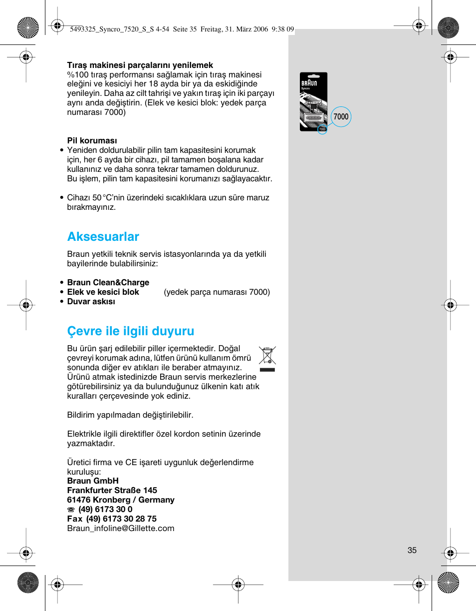 Aksesuarlar, Çevre ile ilgili duyuru | Braun 7516 Syncro User Manual | Page 35 / 53