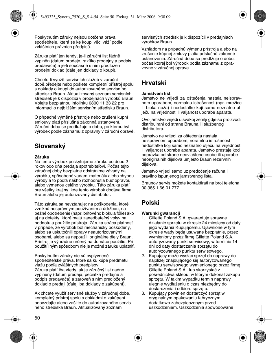 Slovensk, Hrvatski, Polski | Braun 7516 Syncro User Manual | Page 50 / 53