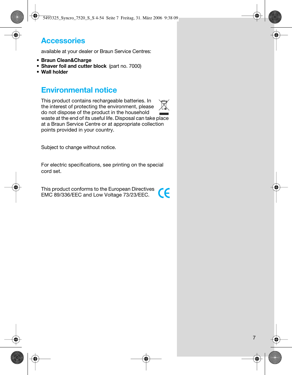 Accessories, Environmental notice | Braun 7516 Syncro User Manual | Page 7 / 53