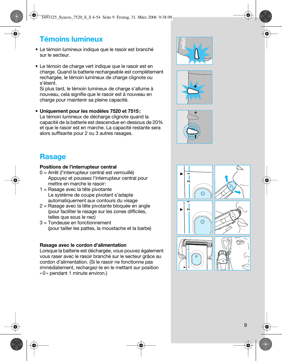 Témoins lumineux, Rasage | Braun 7516 Syncro User Manual | Page 9 / 53