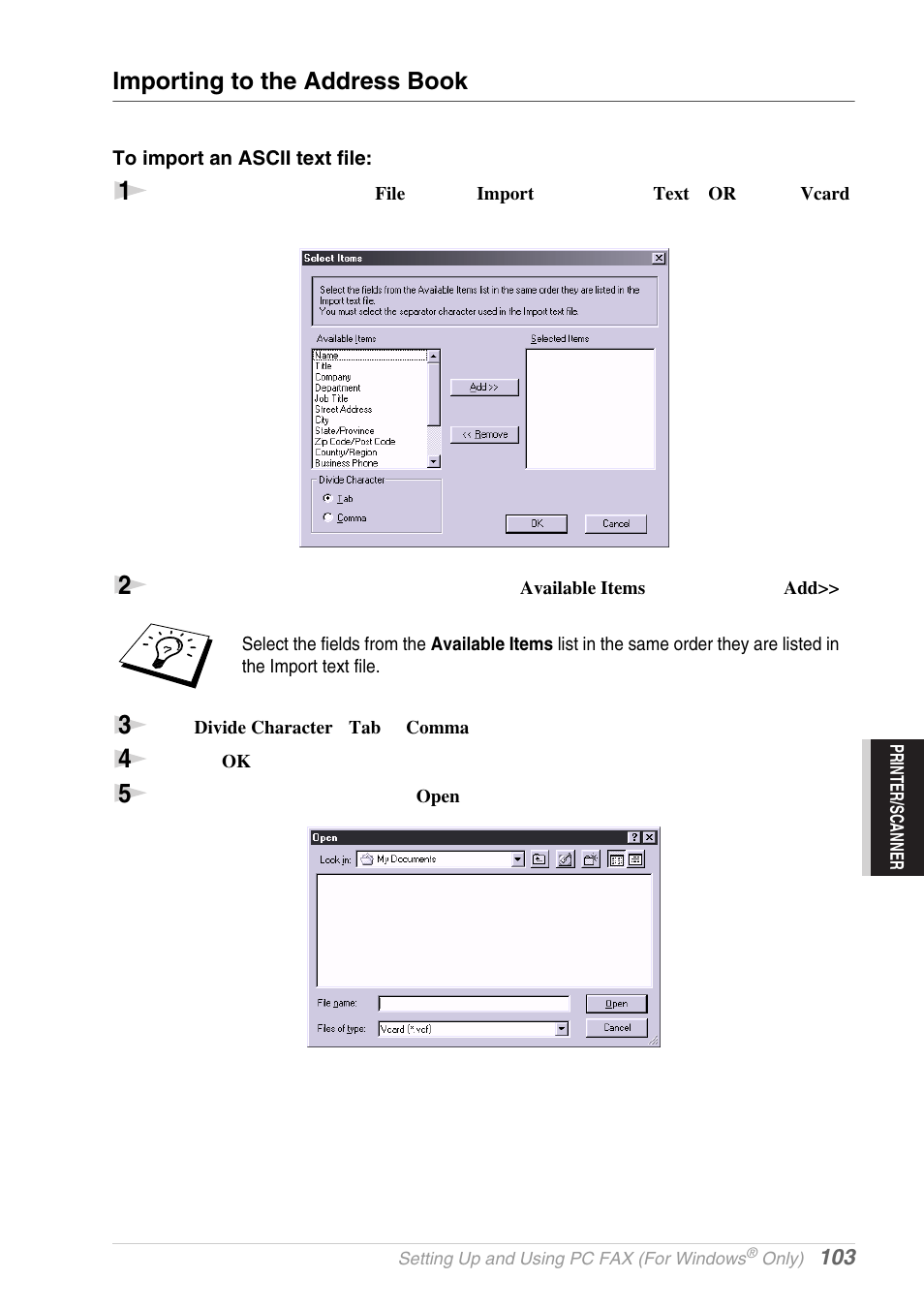 Importing to the address book, To import an ascii text file | Brother MFC-9030 User Manual | Page 112 / 166
