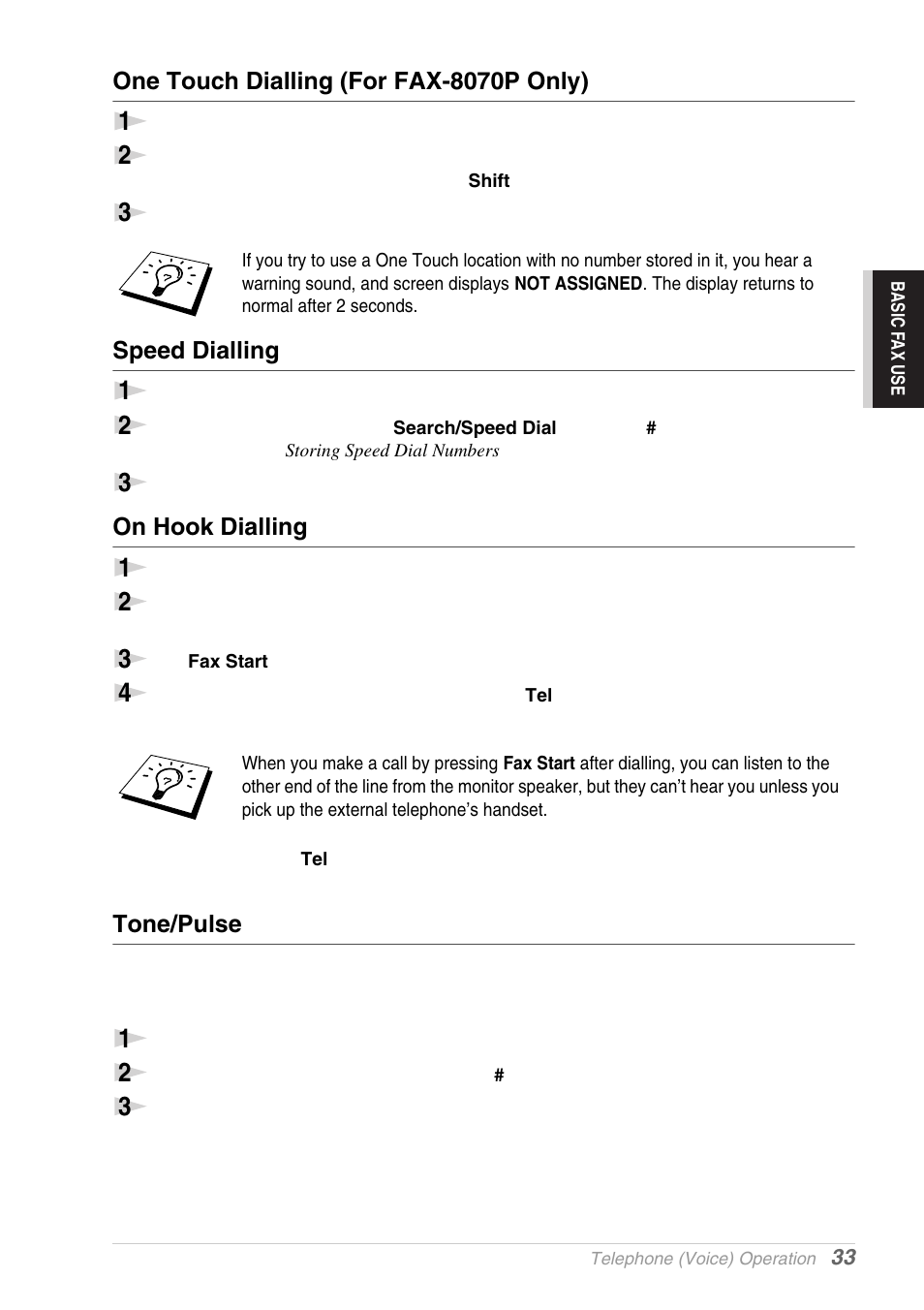 One touch dialling (for fax-8070p only), Speed dialling, On hook dialling | Tone/pulse | Brother MFC-9030 User Manual | Page 42 / 166