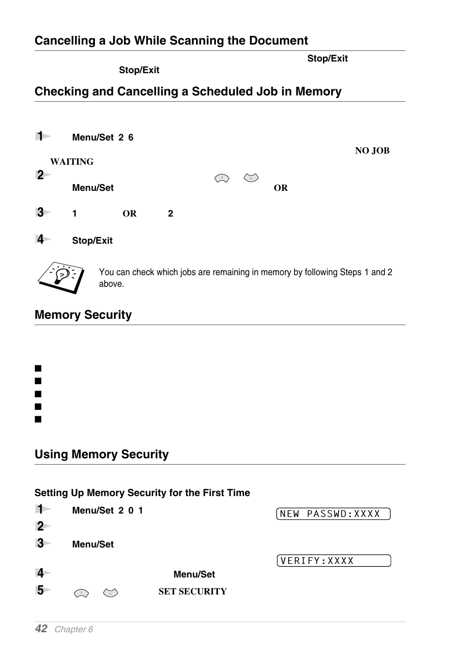 Cancelling a job while scanning the document, Checking and cancelling a scheduled job in memory, Memory security | Using memory security, Setting up memory security for the first time | Brother MFC-9030 User Manual | Page 51 / 166