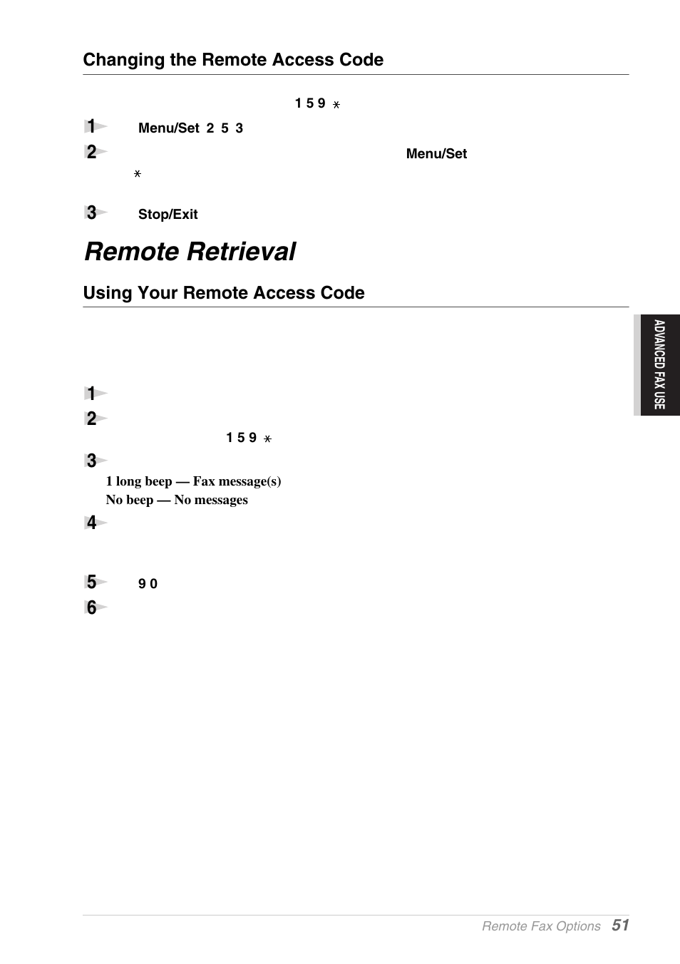 Changing the remote access code, Remote retrieval, Using your remote access code | Brother MFC-9030 User Manual | Page 60 / 166