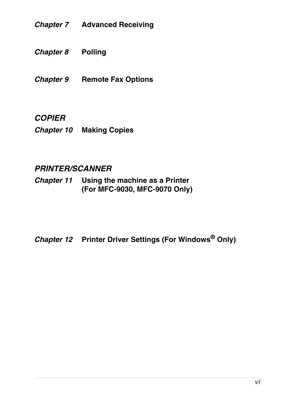 Copier, Printer/scanner | Brother MFC-9030 User Manual | Page 7 / 166