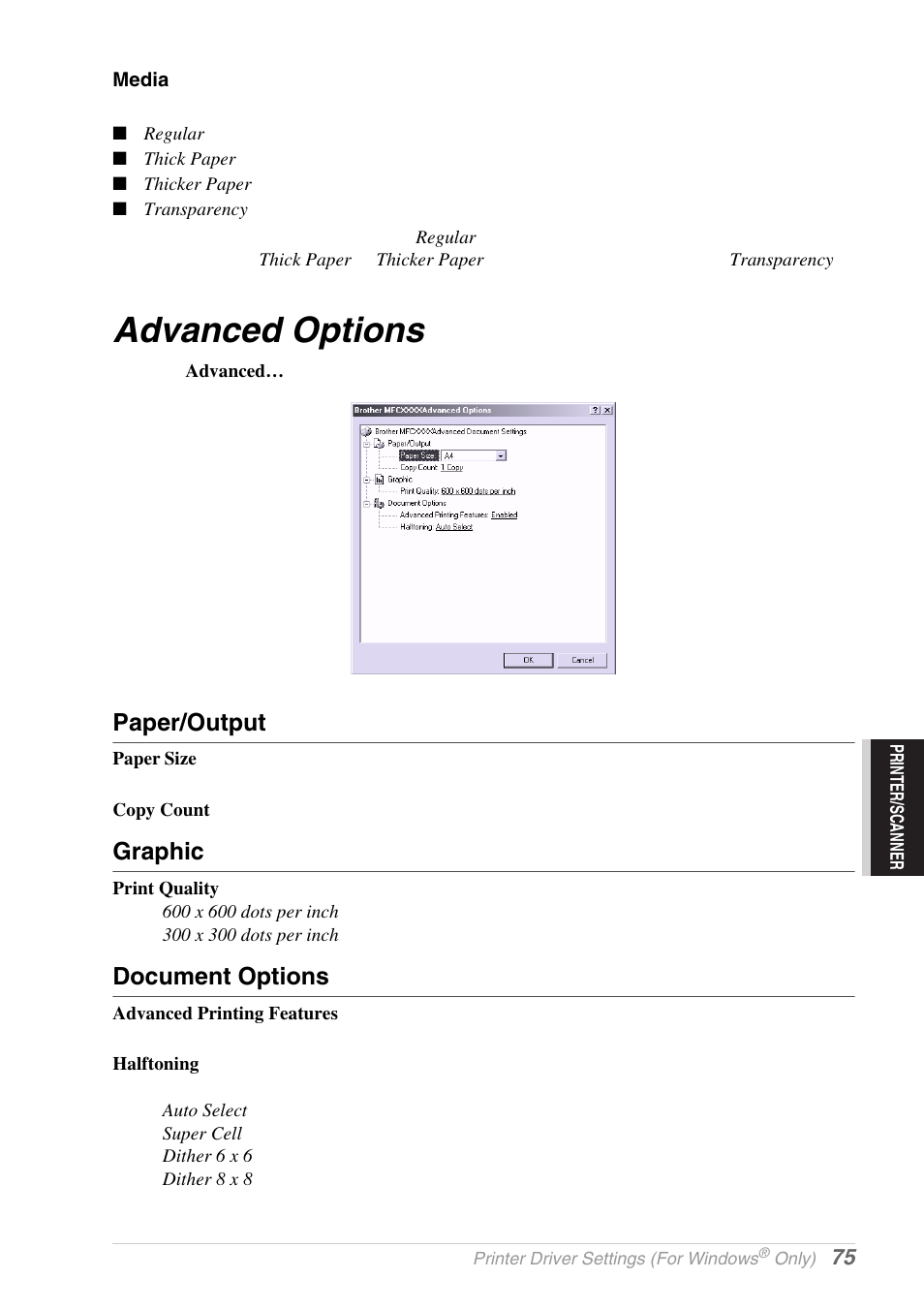 Media, Advanced options, Paper/output | Graphic, Document options | Brother MFC-9030 User Manual | Page 84 / 166