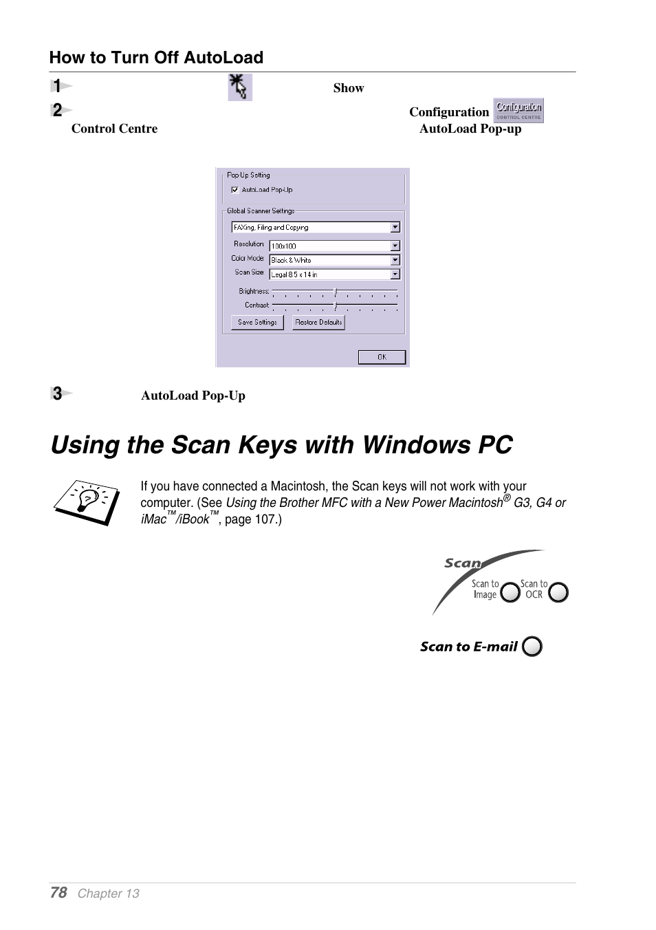 How to turn off autoload, Using the scan keys with windows pc | Brother MFC-9030 User Manual | Page 87 / 166