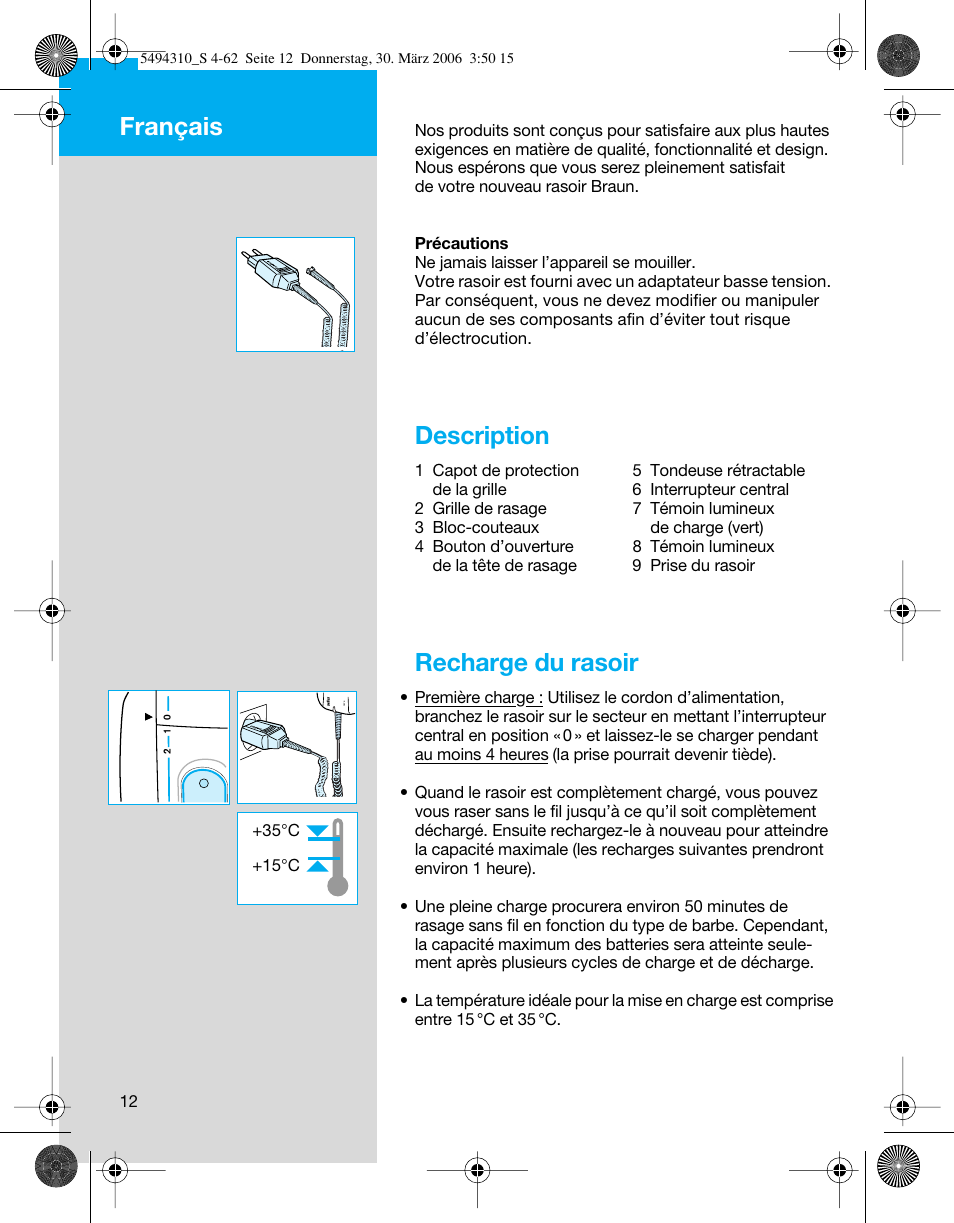 Description, Recharge du rasoir, Français | Braun 7475 Syncro User Manual | Page 12 / 59