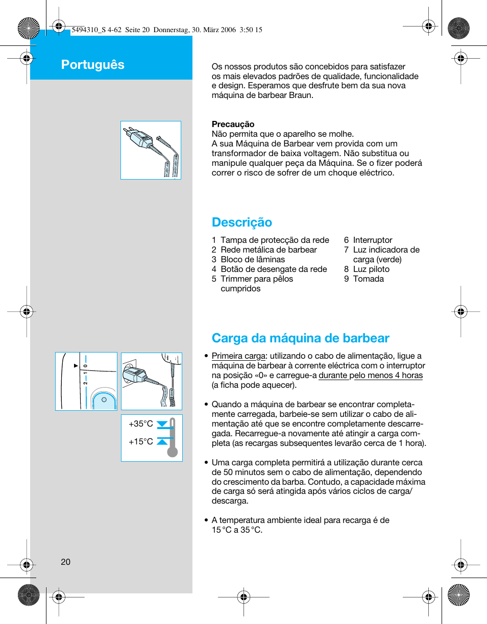 Descrição, Carga da máquina de barbear, Português | Braun 7475 Syncro User Manual | Page 20 / 59