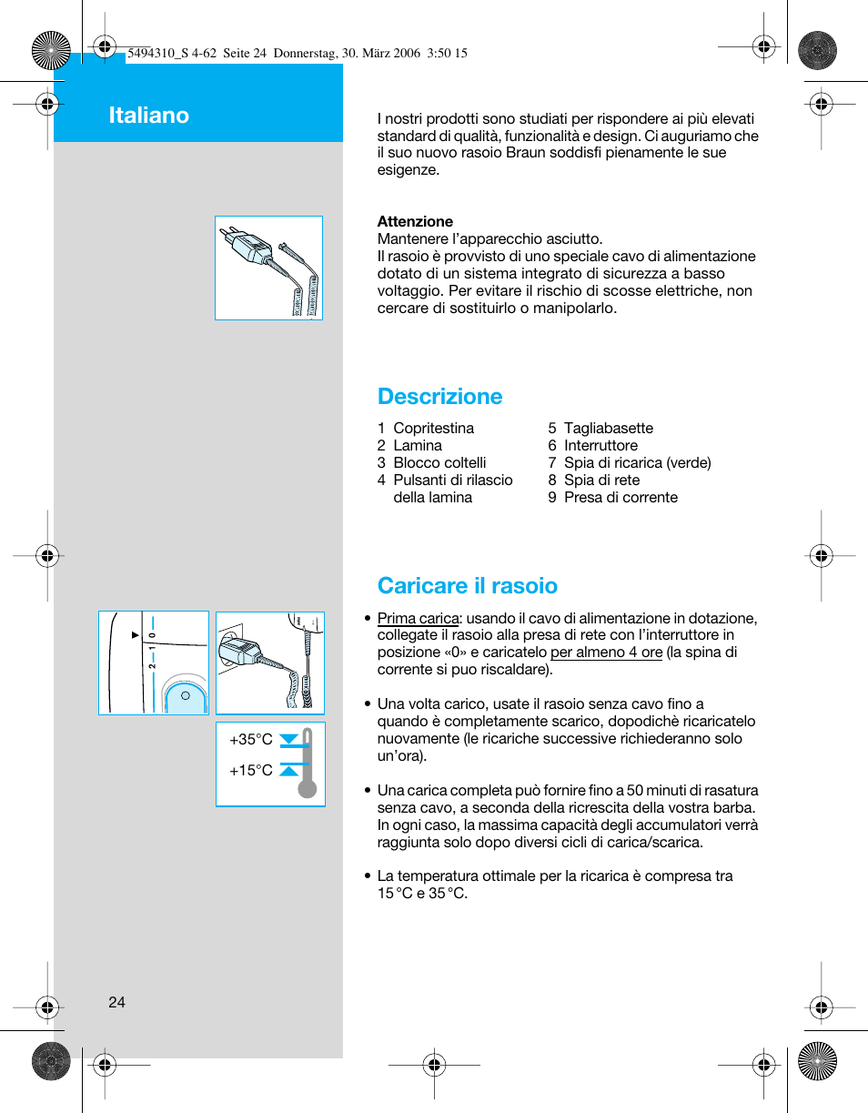 Descrizione, Caricare il rasoio, Italiano | Braun 7475 Syncro User Manual | Page 24 / 59