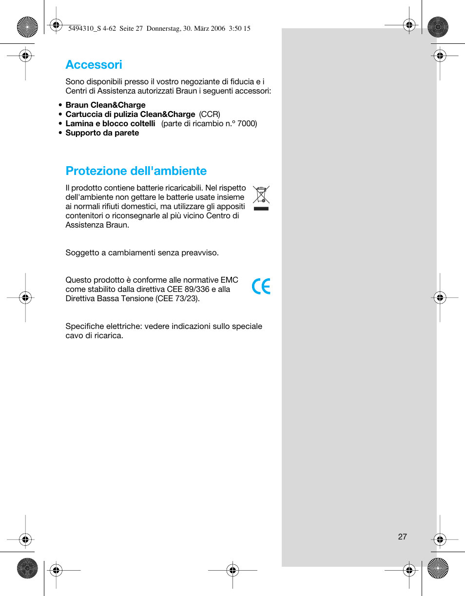 Accessori, Protezione dell'ambiente | Braun 7475 Syncro User Manual | Page 27 / 59