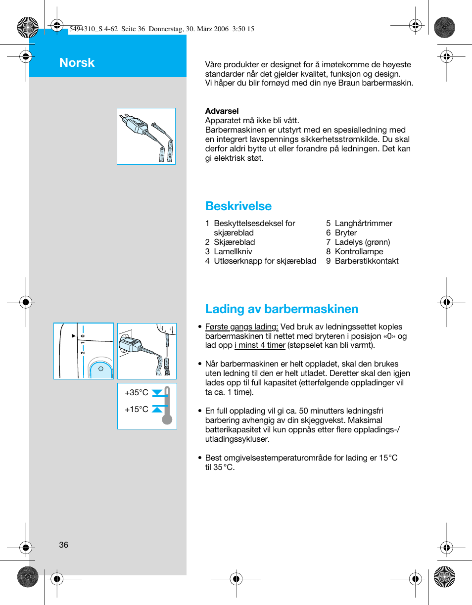 Beskrivelse, Lading av barbermaskinen, Norsk | Braun 7475 Syncro User Manual | Page 36 / 59