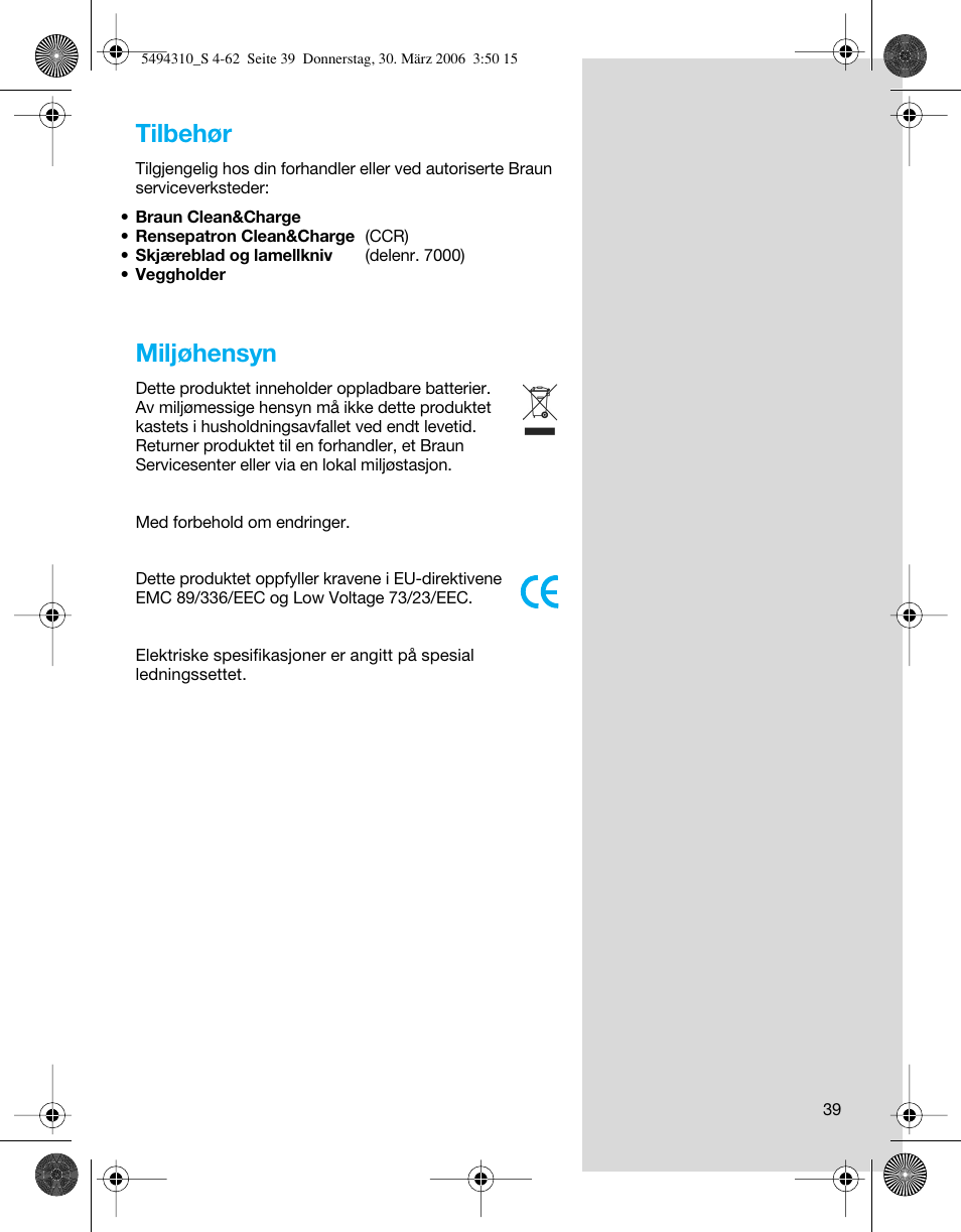 Tilbehør, Miljøhensyn | Braun 7475 Syncro User Manual | Page 39 / 59