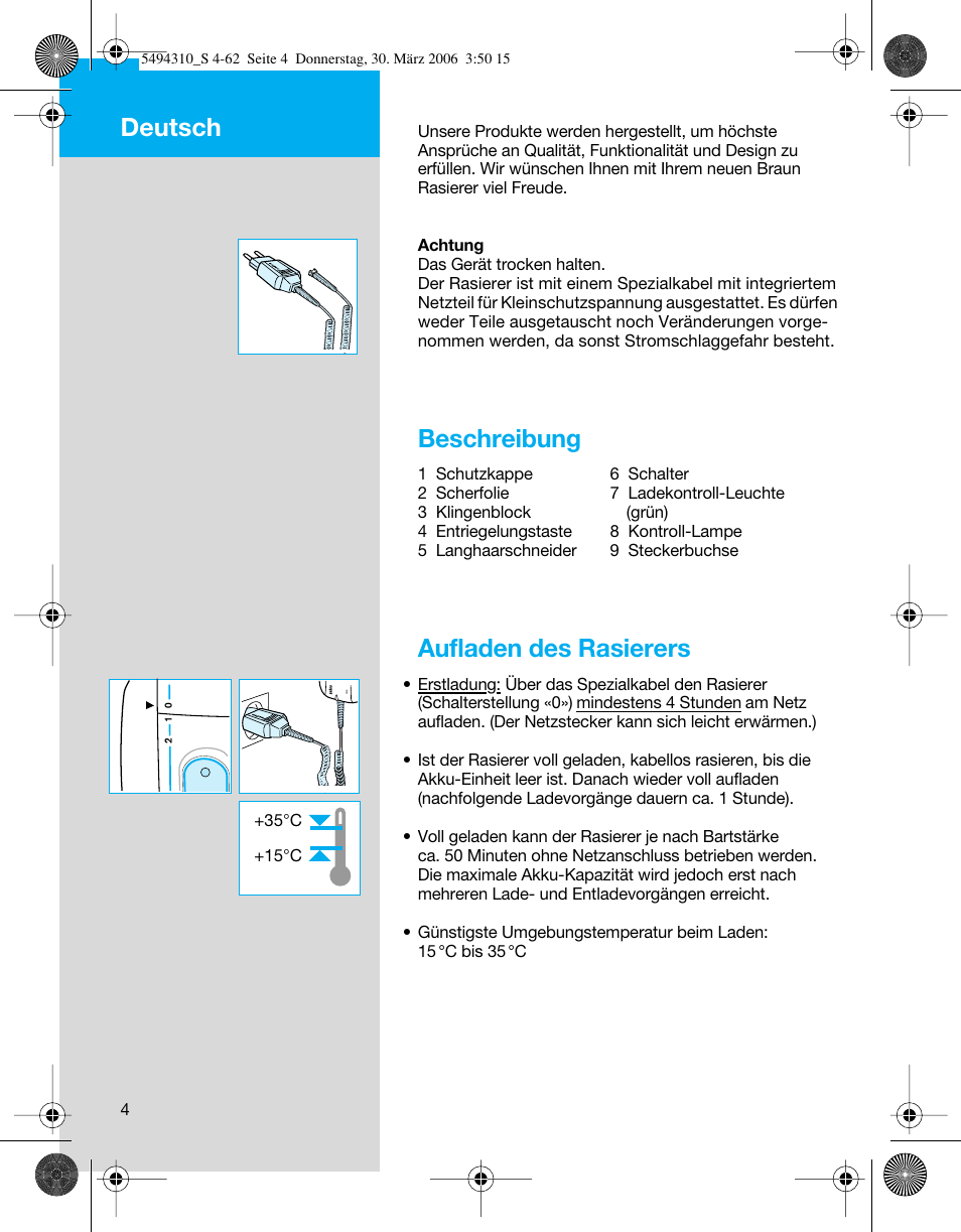 Beschreibung, Aufladen des rasierers, Deutsch | Braun 7475 Syncro User Manual | Page 4 / 59