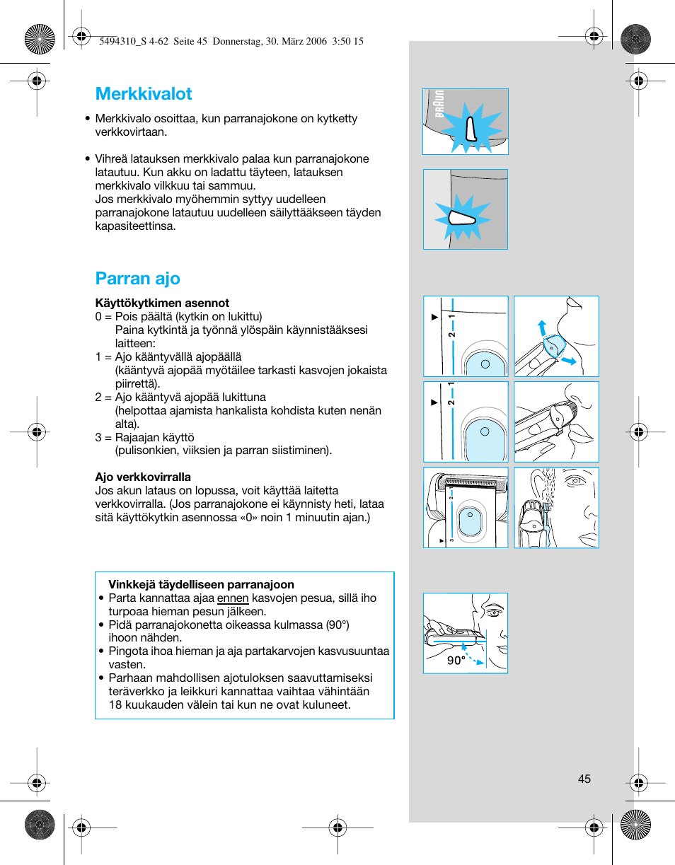 Merkkivalot, Parran ajo | Braun 7475 Syncro User Manual | Page 45 / 59