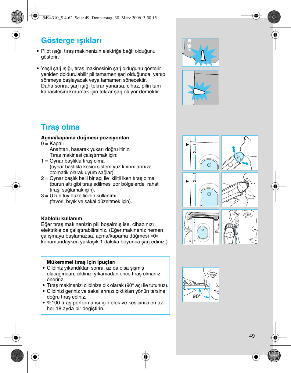 Gösterge ıµ∂klar, Tıraµ olma | Braun 7475 Syncro User Manual | Page 49 / 59