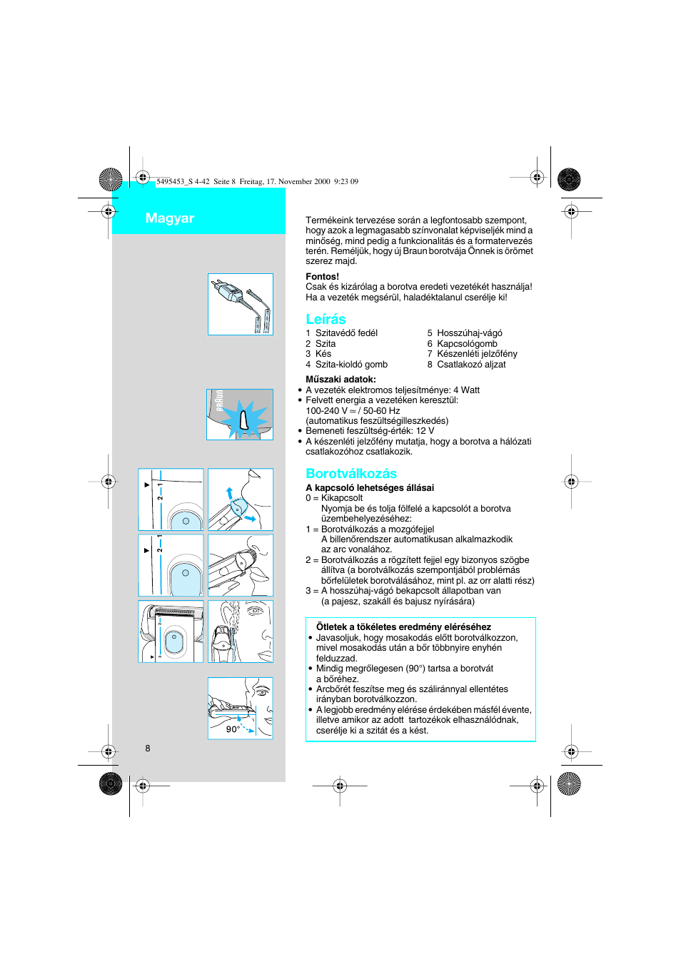 Magyar, Leírás, Borotválkozás | Braun 7015 Syncro User Manual | Page 8 / 38