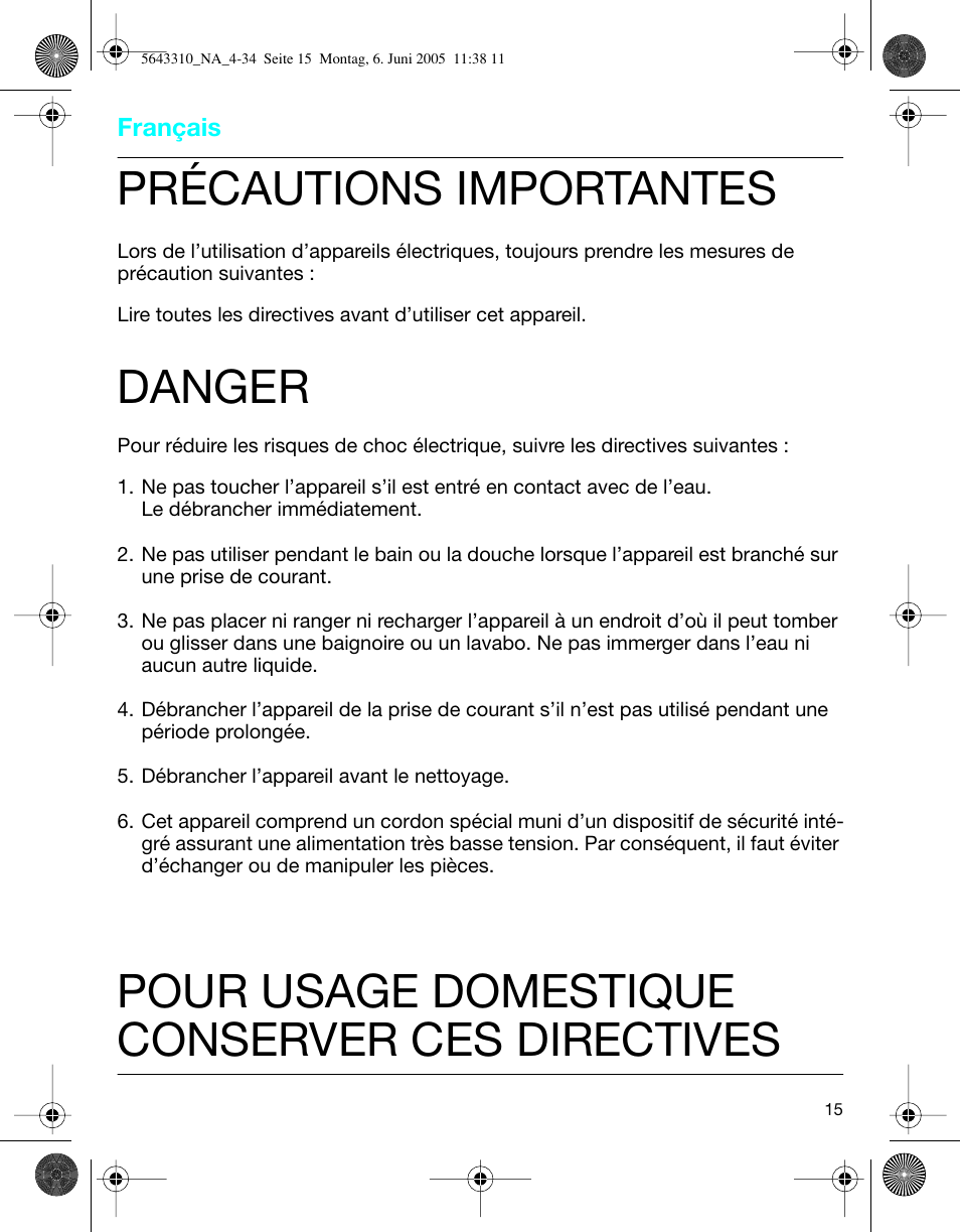 Précautions importantes, Danger, Pour usage domestique conserver ces directives | Braun 8595 Activator User Manual | Page 15 / 34