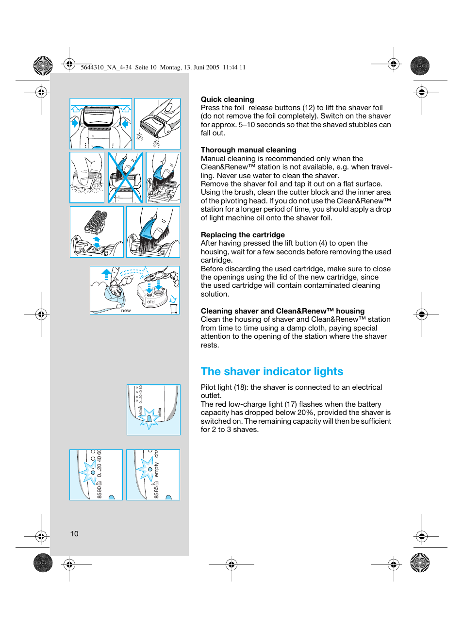 The shaver indicator lights | Braun 8585 Activator  EU User Manual | Page 10 / 32