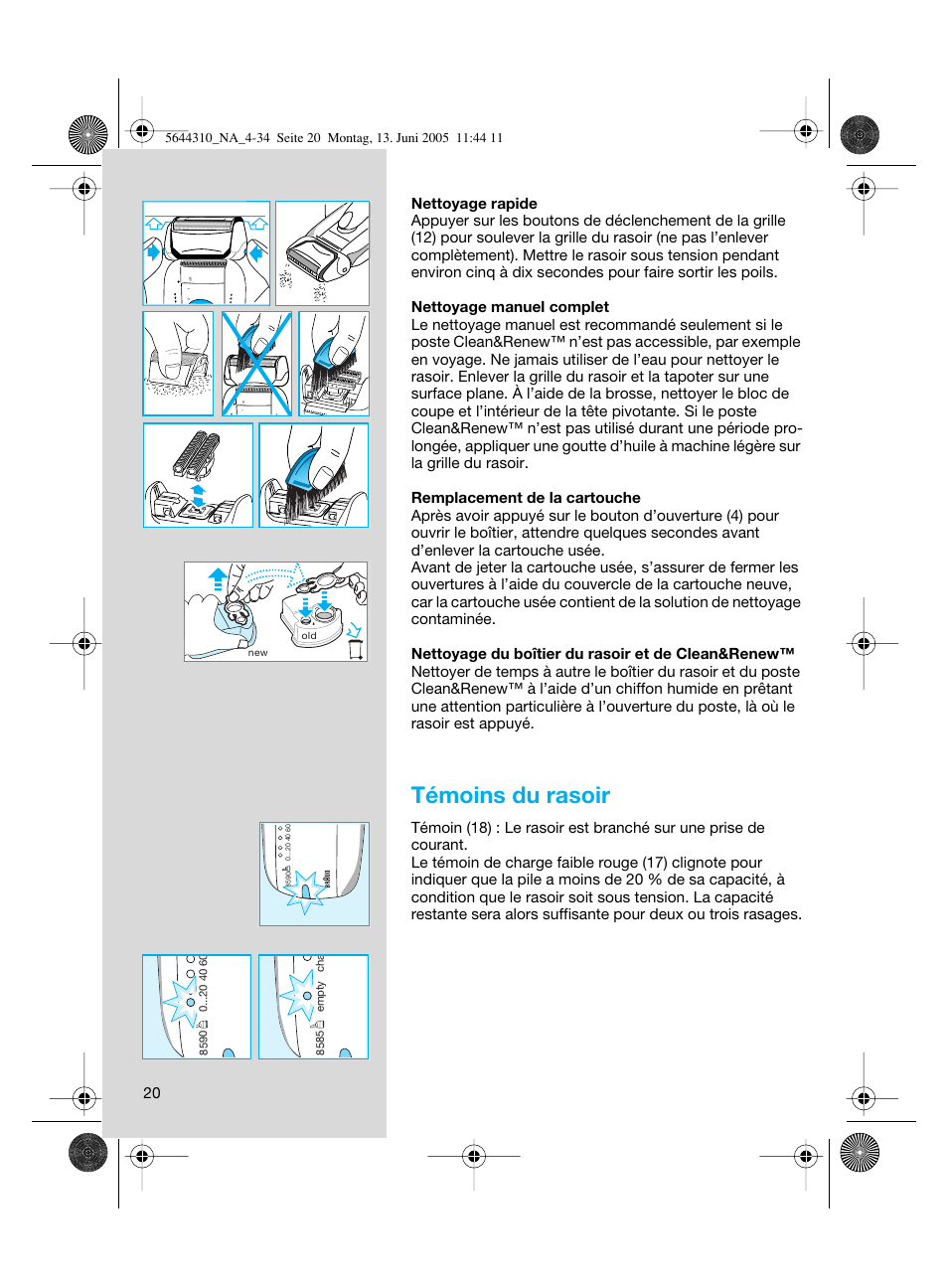Témoins du rasoir | Braun 8585 Activator  EU User Manual | Page 20 / 32