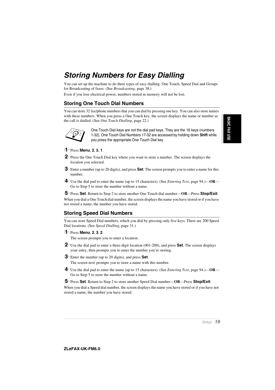 Storing numbers for easy dialling, Storing one touch dial numbers, Storing speed dial numbers | Brother FAX-8360P User Manual | Page 27 / 112