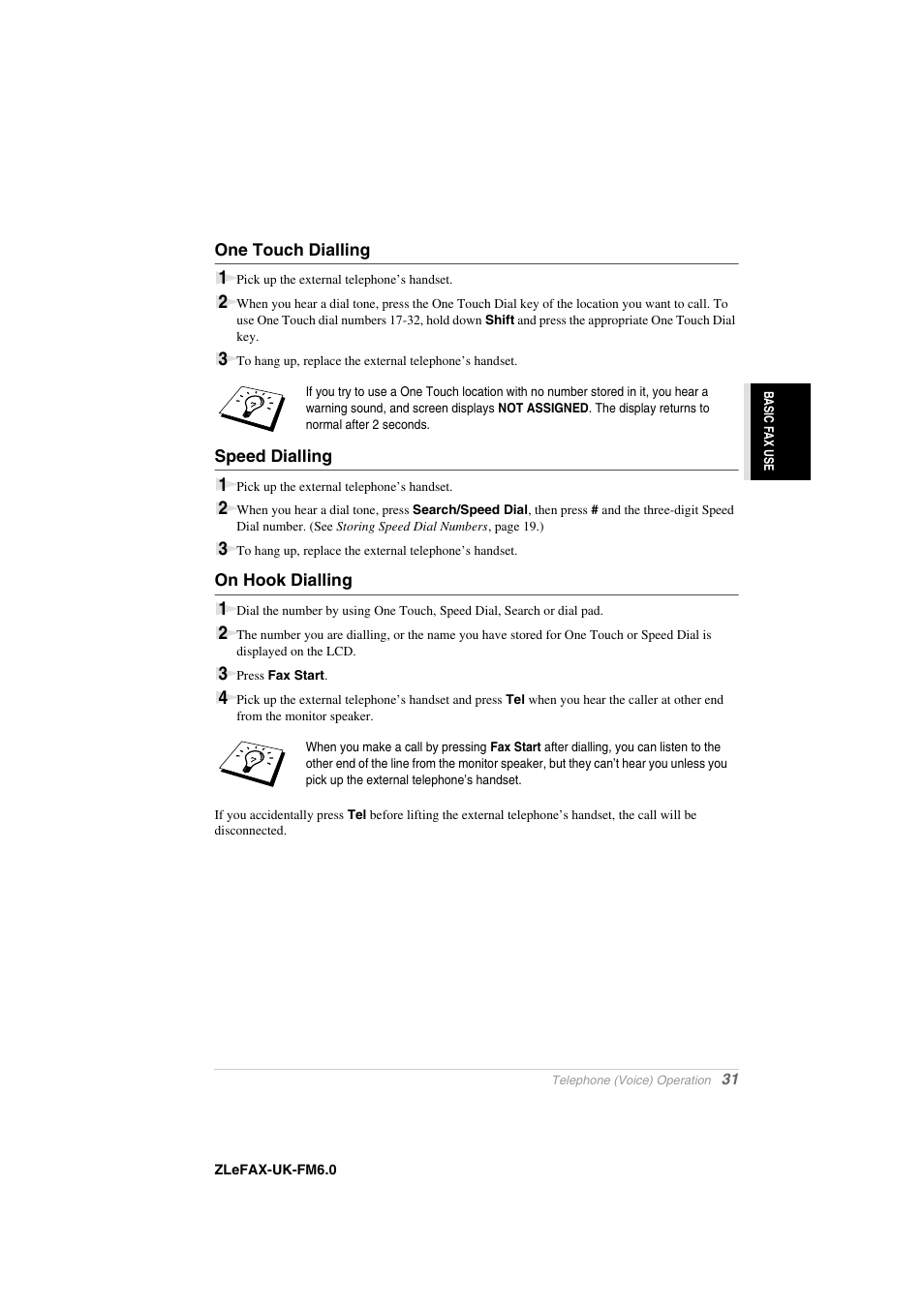 One touch dialling, Speed dialling, On hook dialling | Brother FAX-8360P User Manual | Page 39 / 112