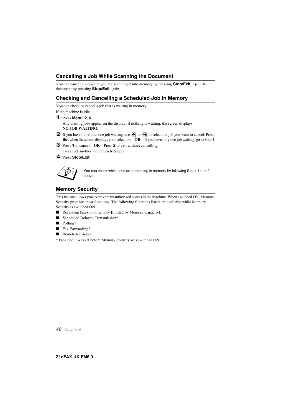 Cancelling a job while scanning the document, Checking and cancelling a scheduled job in memory, Memory security | Brother FAX-8360P User Manual | Page 48 / 112