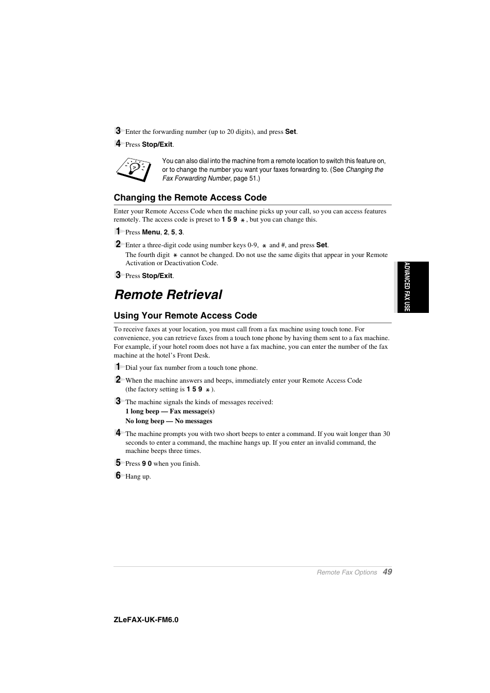 Changing the remote access code, Remote retrieval, Using your remote access code | Brother FAX-8360P User Manual | Page 57 / 112