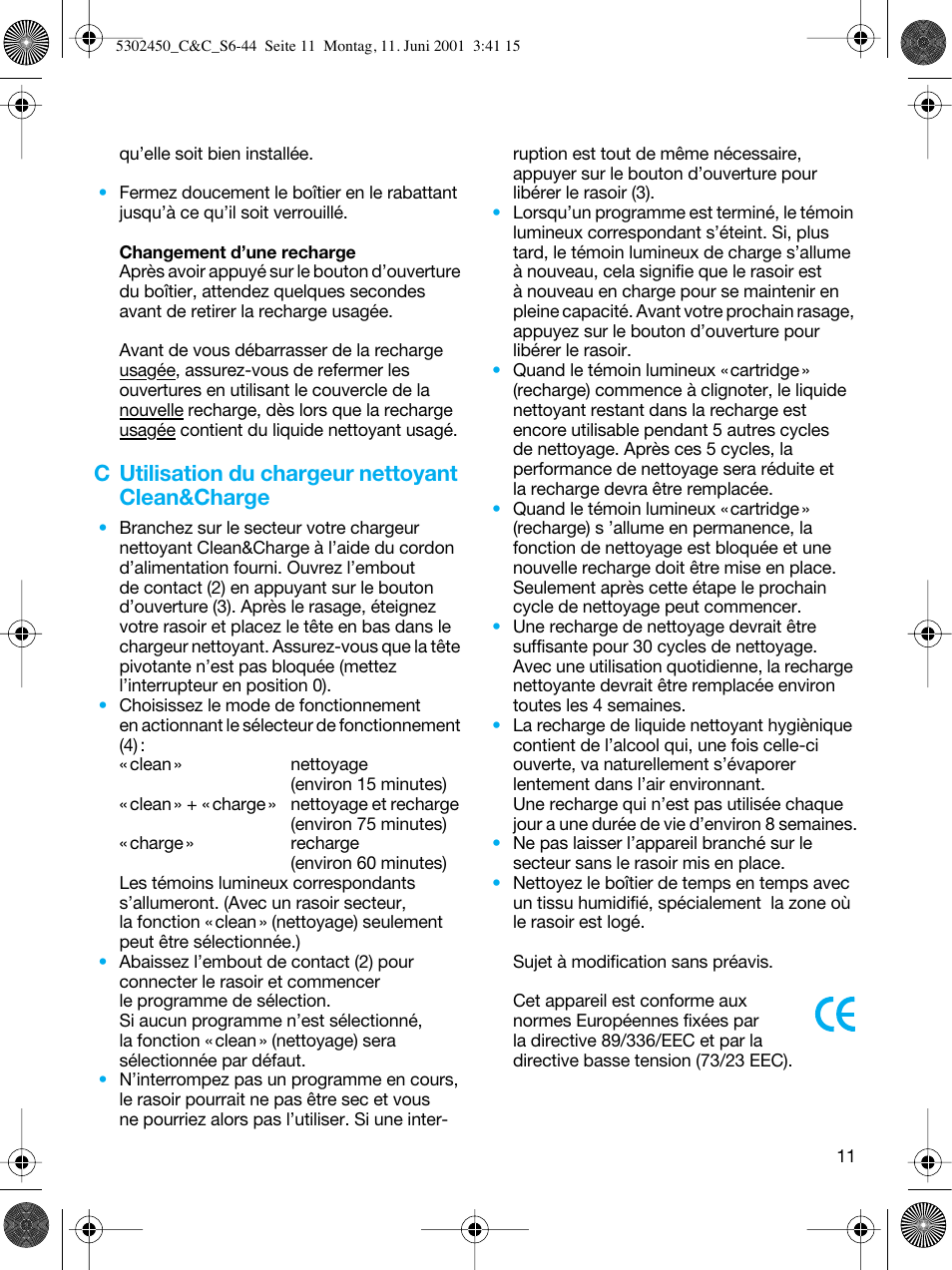 C utilisation du chargeur nettoyant clean&charge | Braun Clean & Charge (Flex Integral) User Manual | Page 10 / 40