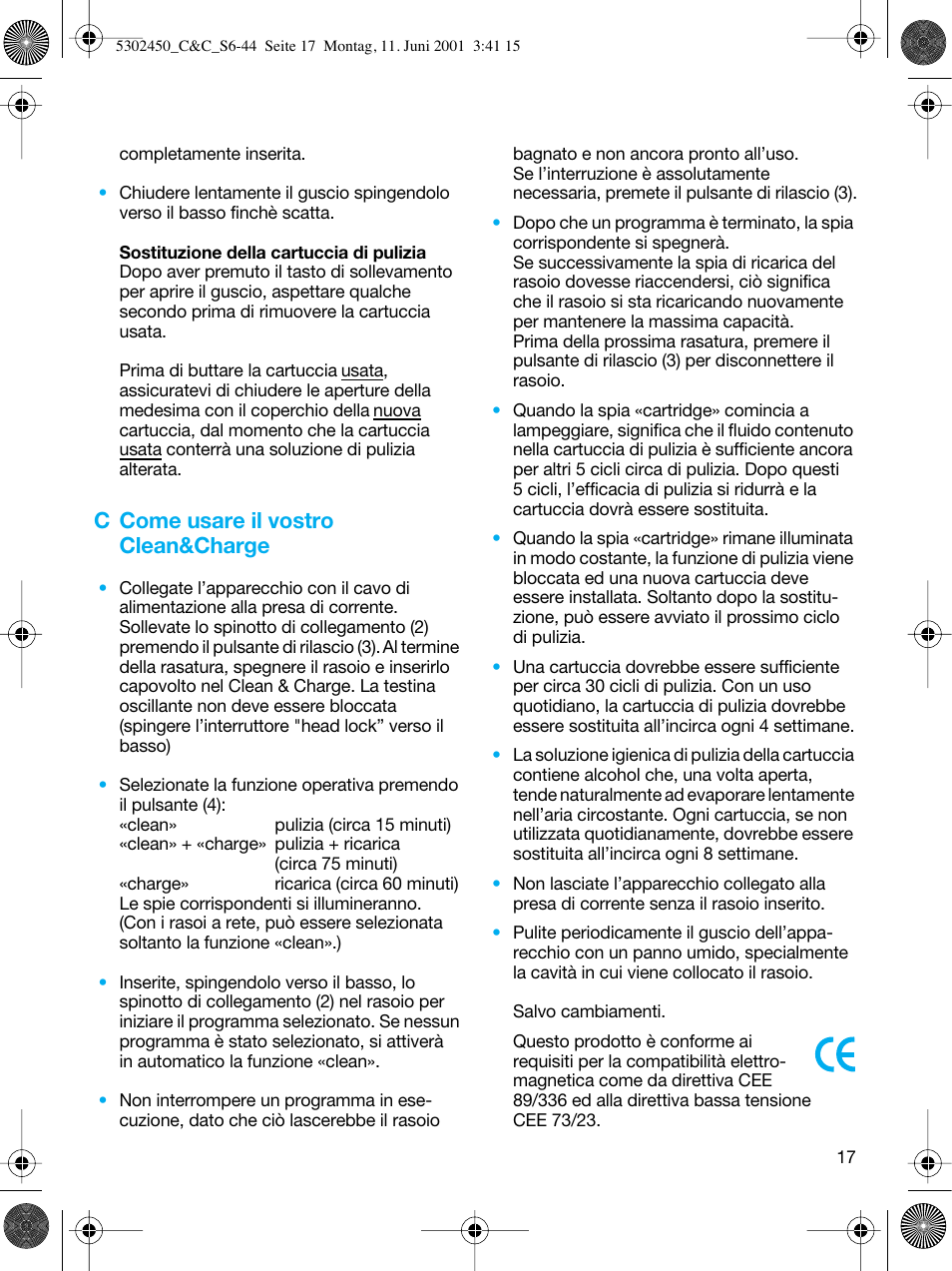 C come usare il vostro clean&charge | Braun Clean & Charge (Flex Integral) User Manual | Page 16 / 40