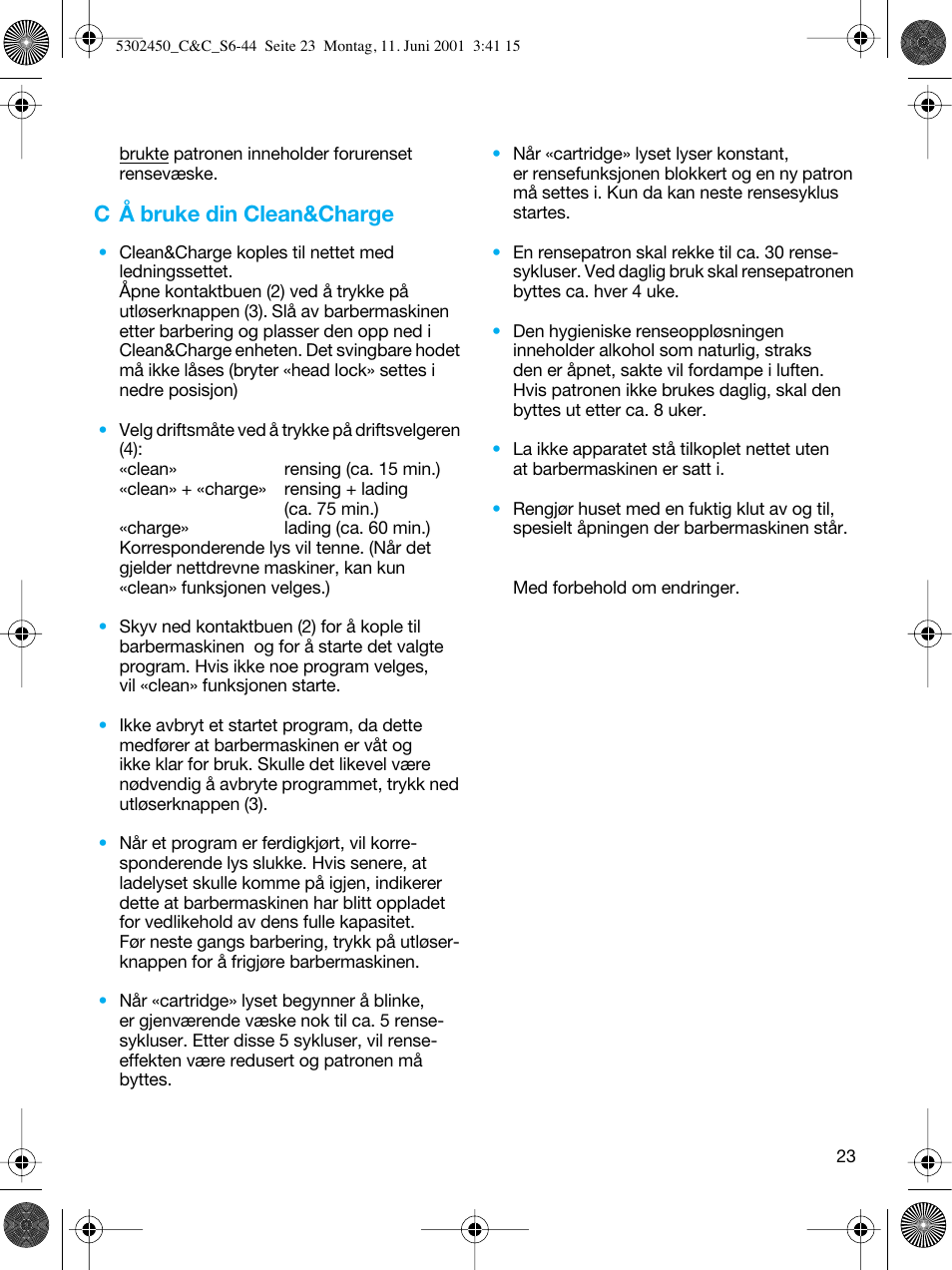 C å bruke din clean&charge | Braun Clean & Charge (Flex Integral) User Manual | Page 22 / 40