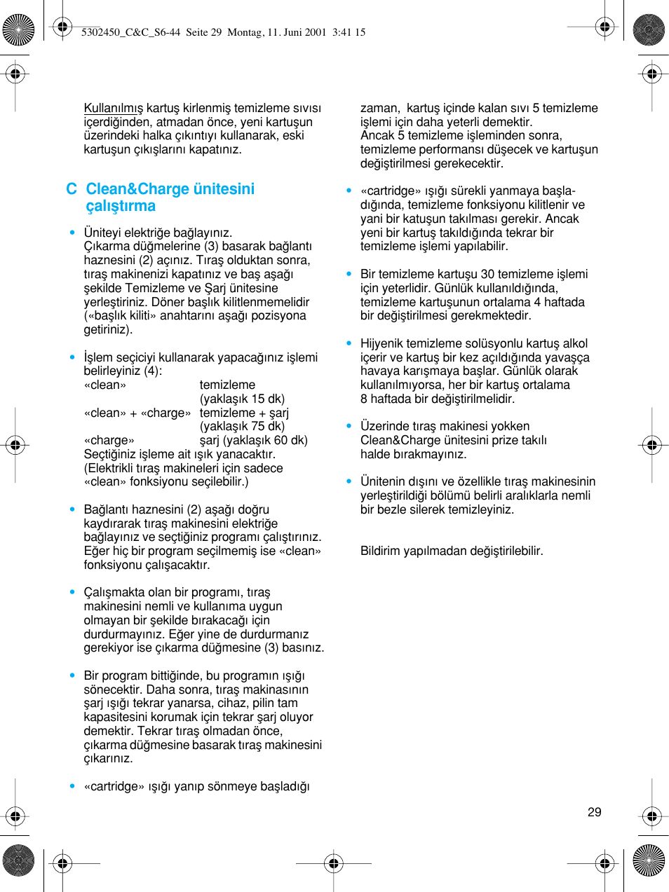 C clean&charge ünitesini çalıµtırma | Braun Clean & Charge (Flex Integral) User Manual | Page 28 / 40